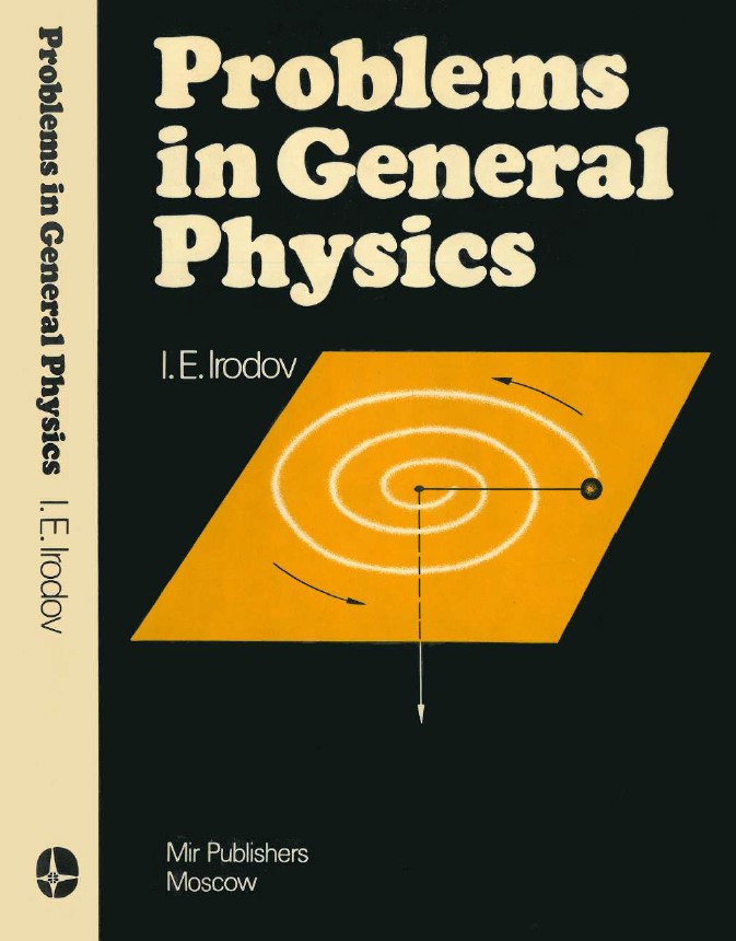 Irodov – problems in General Physics – [ this ebook is externally stored. This site just links to that external store]